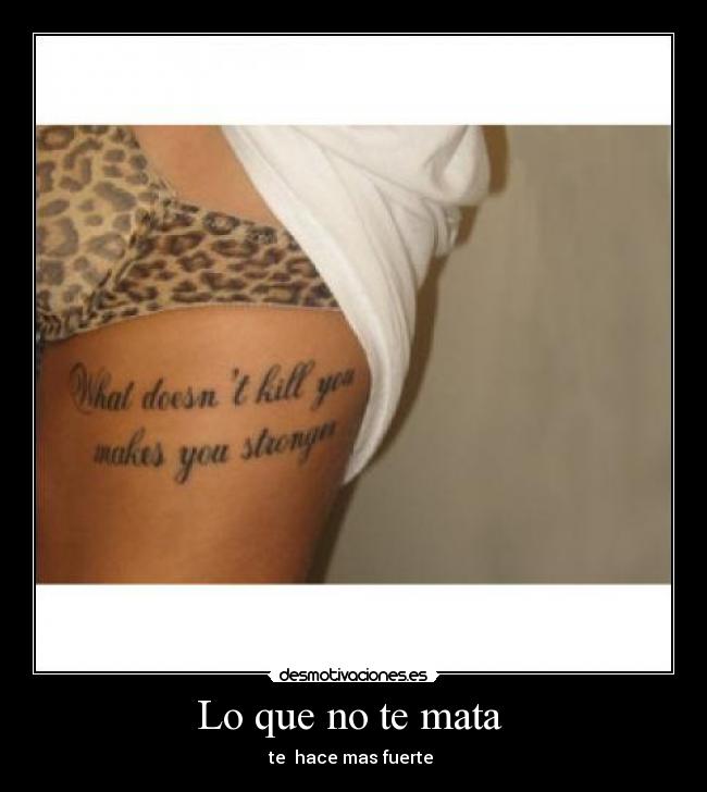 Lo que no te mata -
