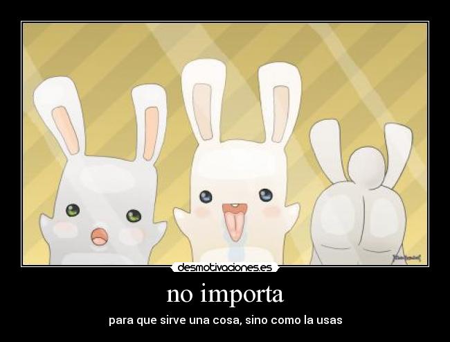no importa - 
