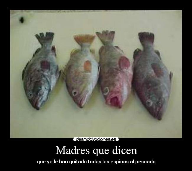 Madres que dicen - 