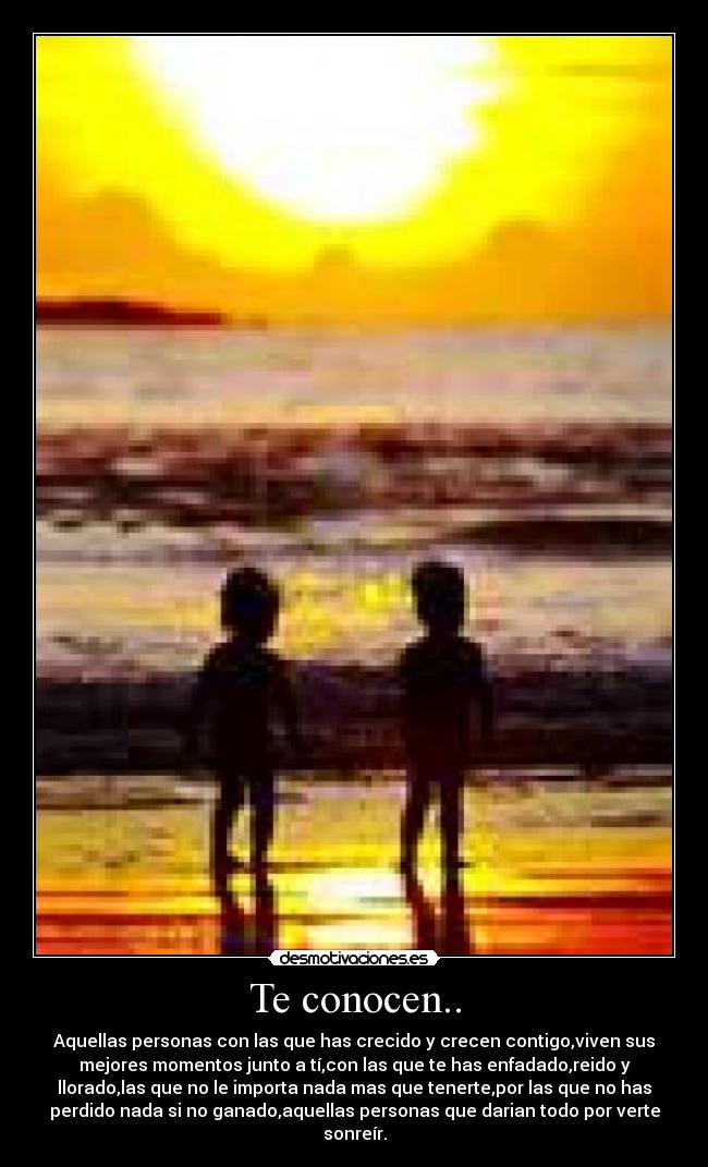 Te conocen.. - 