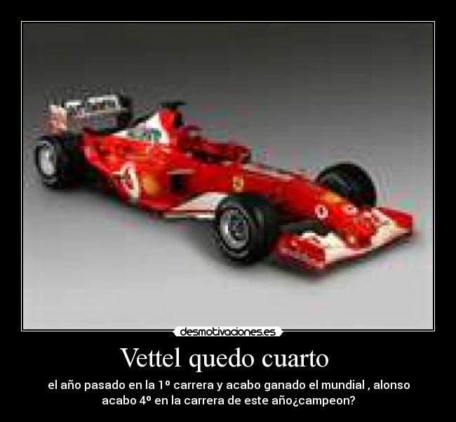 Vettel quedo cuarto  - 