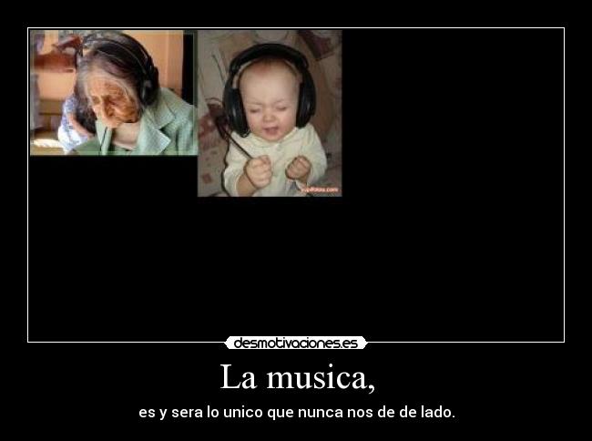 La musica, - 