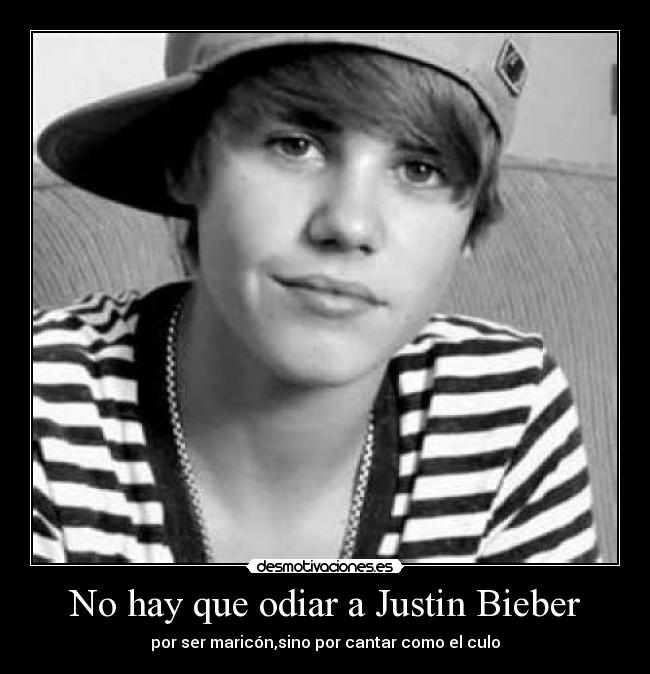 No hay que odiar a Justin Bieber - 