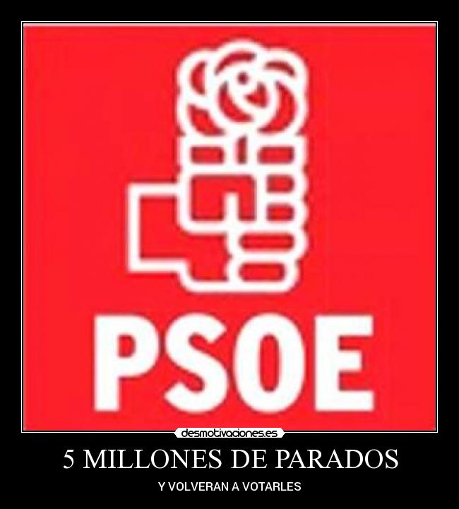 5 MILLONES DE PARADOS - 