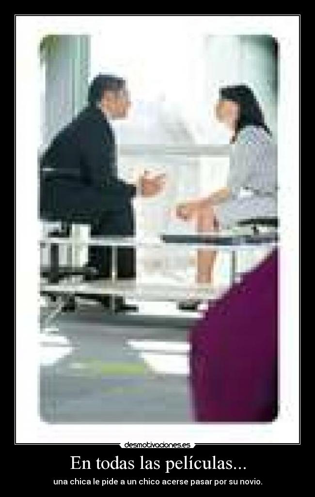 En todas las películas... - 