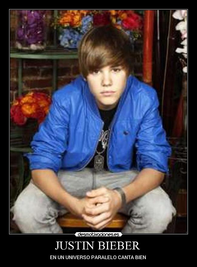 JUSTIN BIEBER  - 