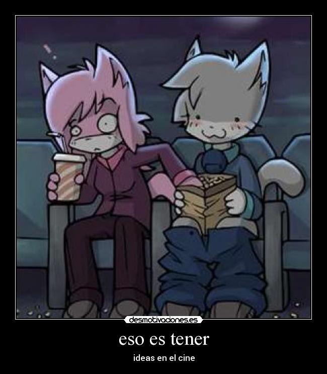 eso es tener - 