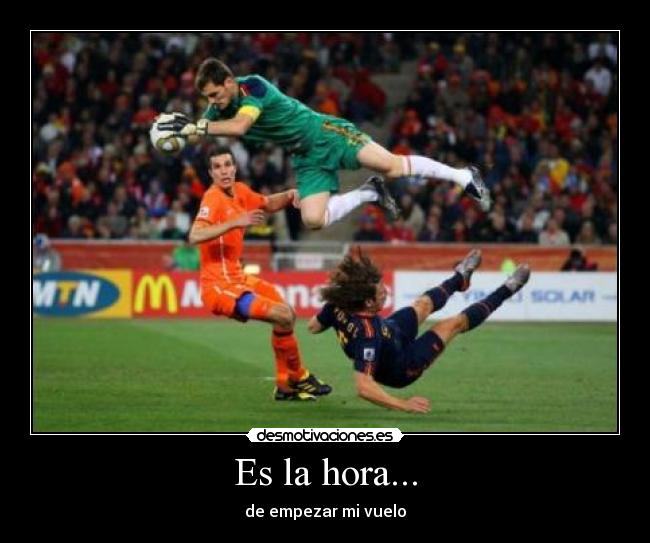 carteles casillas puyol es hora de empezar mi vuelo desmotivaciones