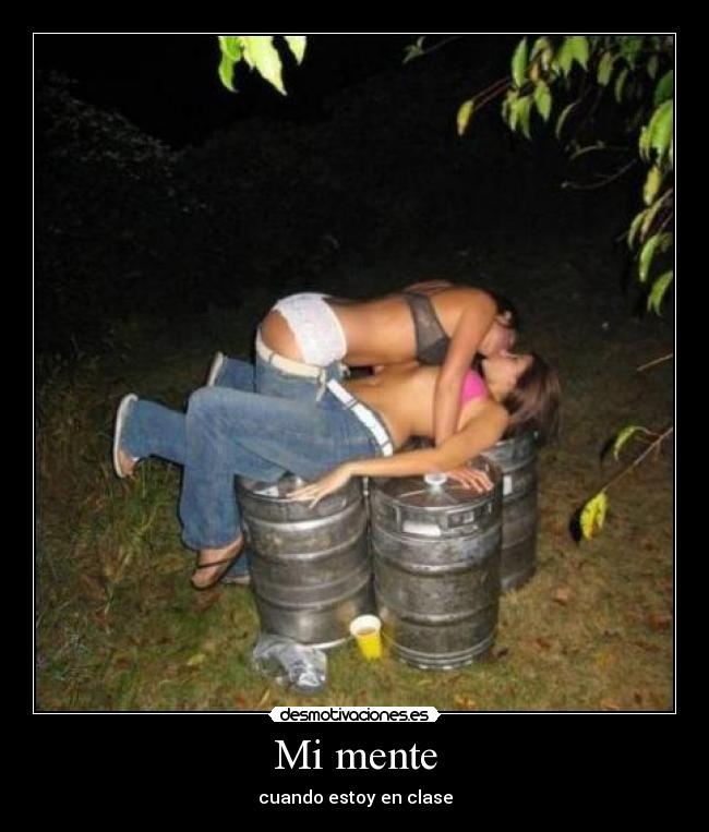 Mi mente - cuando estoy en clase