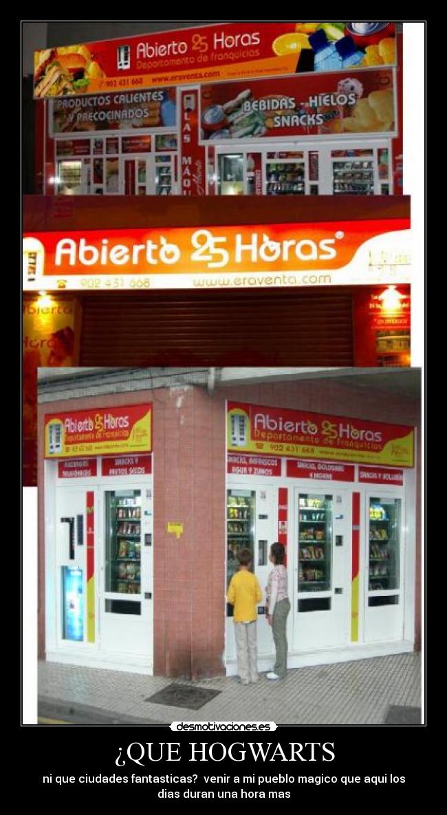 ¿QUE HOGWARTS - ni que ciudades fantasticas? venir a mi pueblo magico que aqui los
dias duran una hora mas