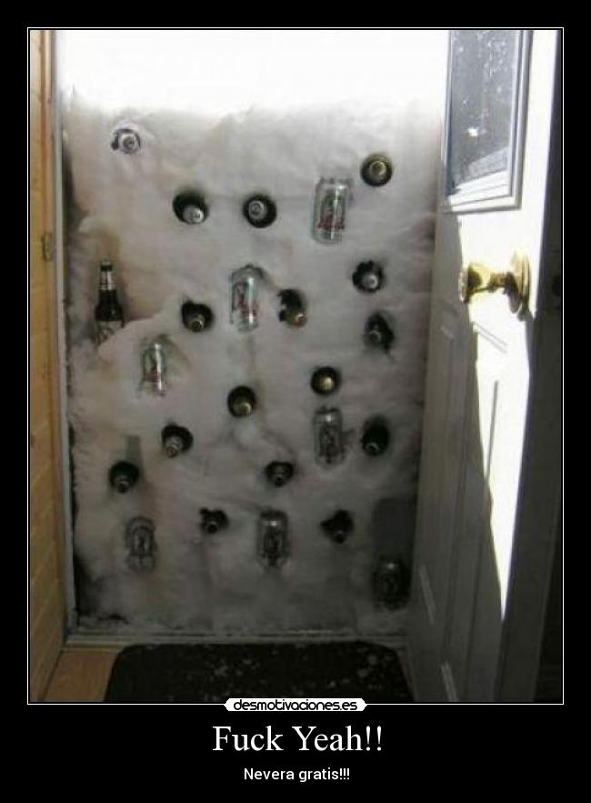 Fuck Yeah!! - Nevera gratis!!!