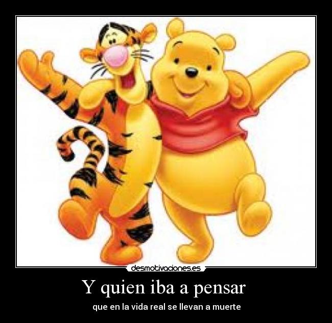 Y quien iba a pensar  - 