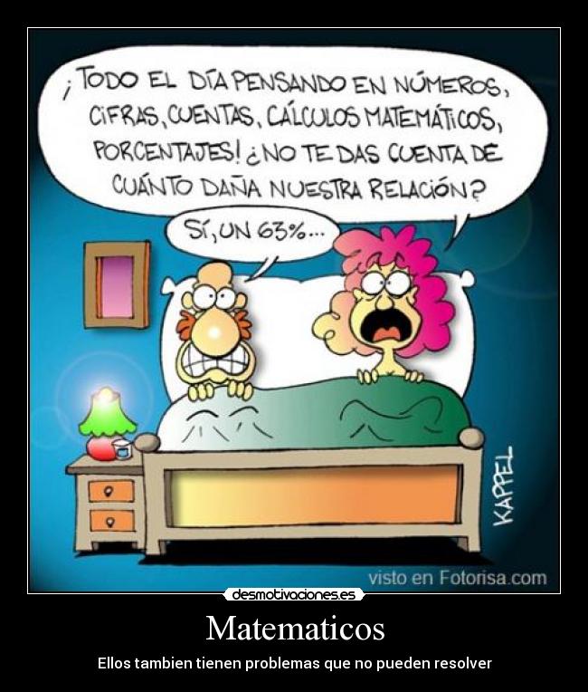 carteles matematicos matematica chiste humor jaja walt_k problemas risas jaajj desmotivaciones