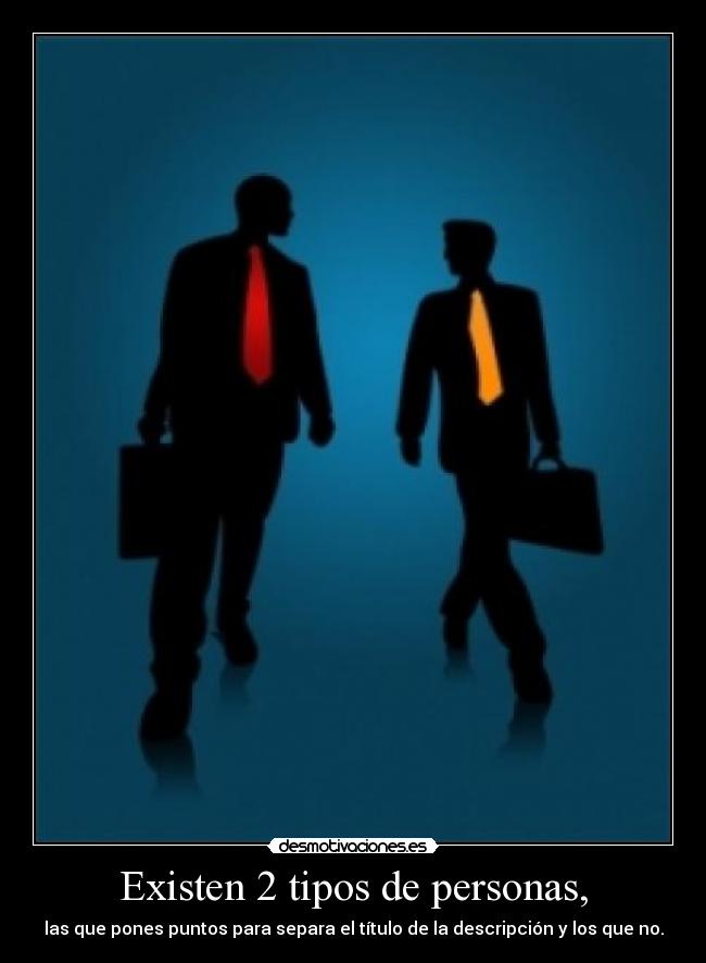 carteles achraf achrafaha tipos personas ponen jajaja puntos exinten titulo descripcion desmotivaciones