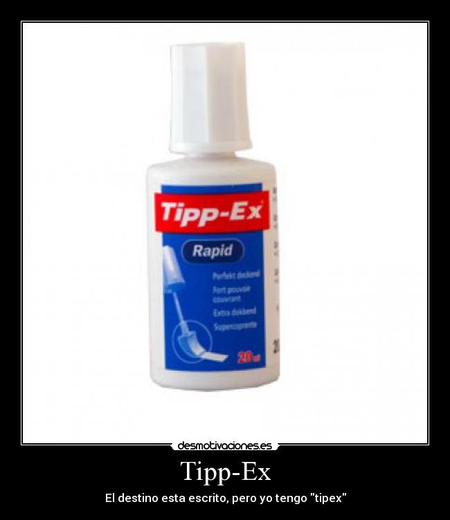 carteles tipp-ex desmotivaciones