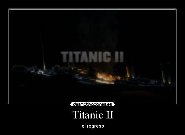 carteles titanic desmotivaciones