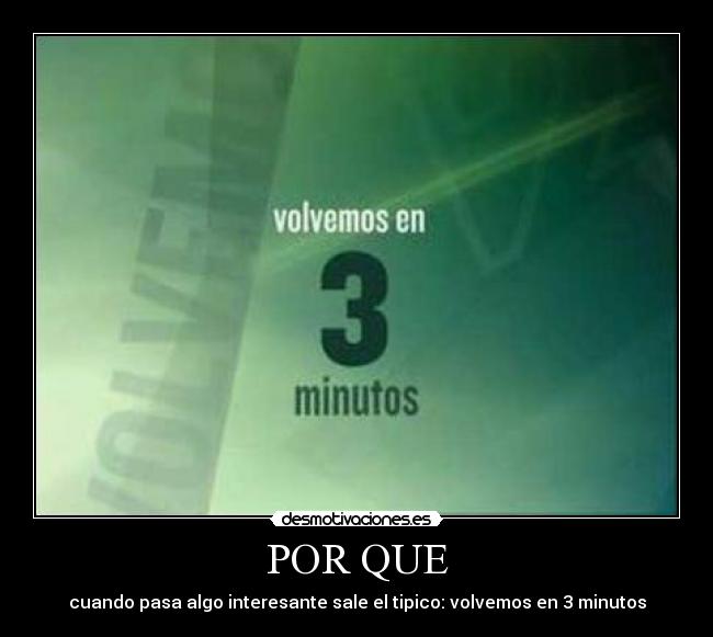 POR QUE -