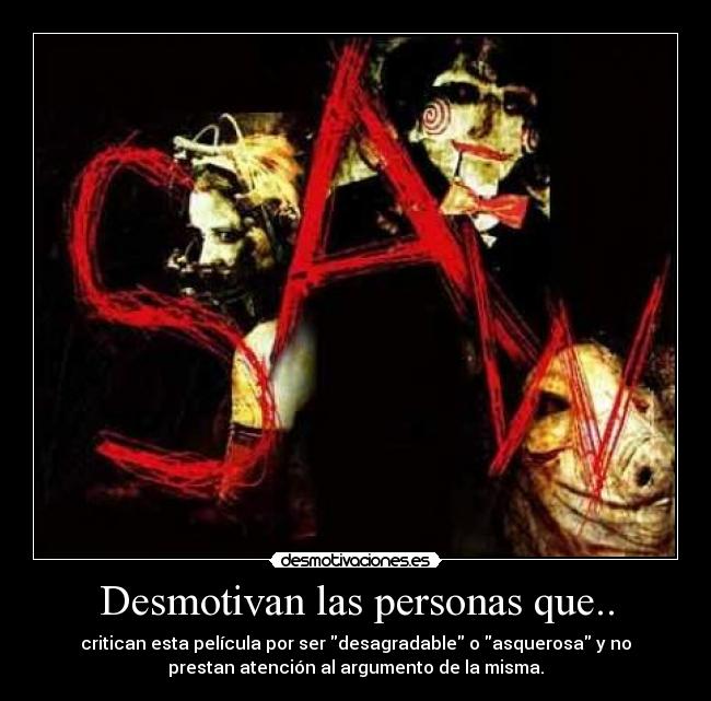 Desmotivan las personas que.. -