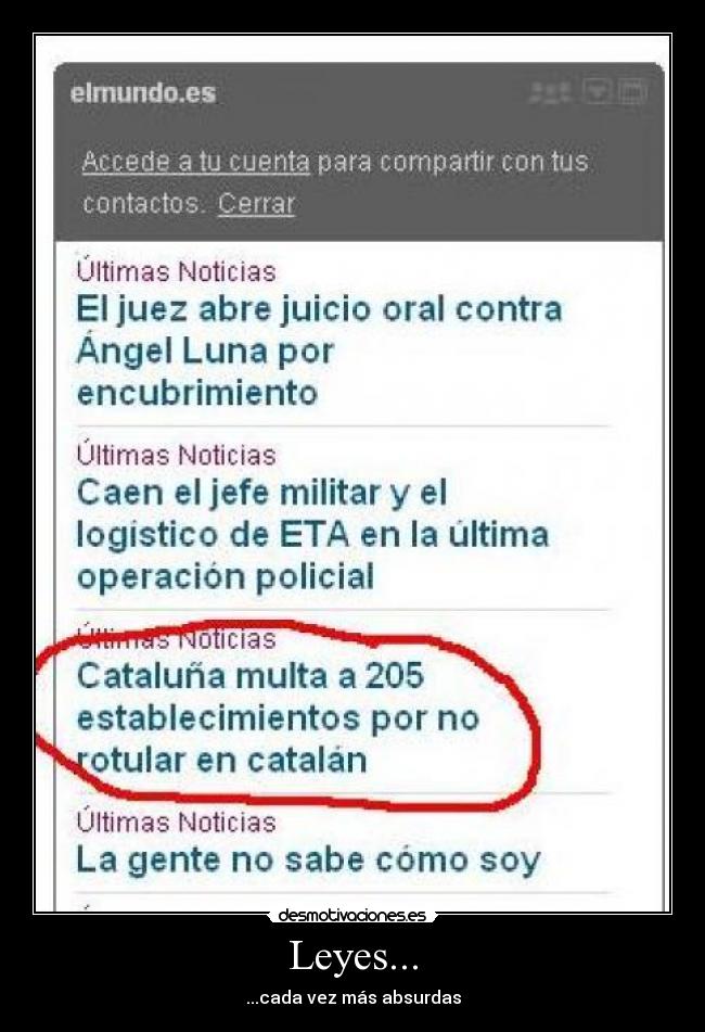 Leyes... - ...cada vez más absurdas