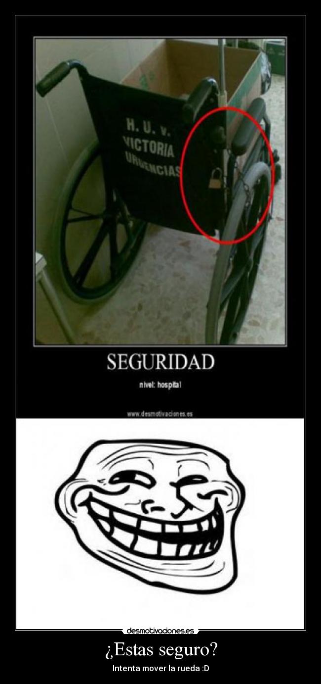 ¿Estas seguro? - Intenta mover la rueda :D