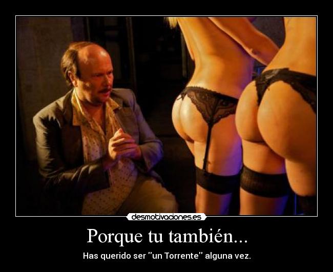 Porque tu también... -