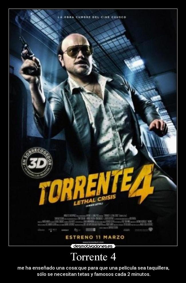 Torrente 4 -