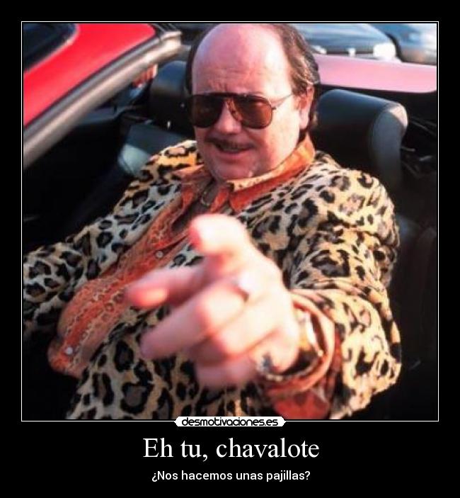 Eh tu, chavalote - ¿Nos hacemos unas pajillas?