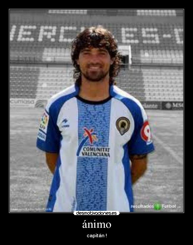 ánimo - capitán !