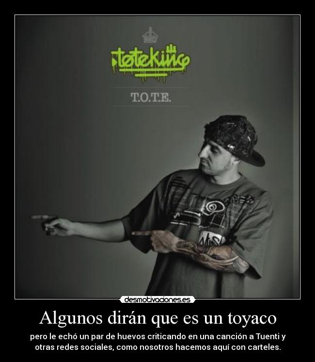 carteles tote king desmotivaciones