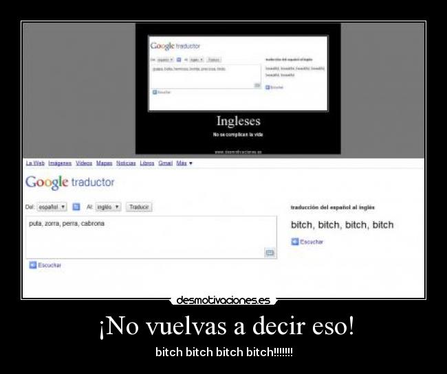 ¡No vuelvas a decir eso! - 
