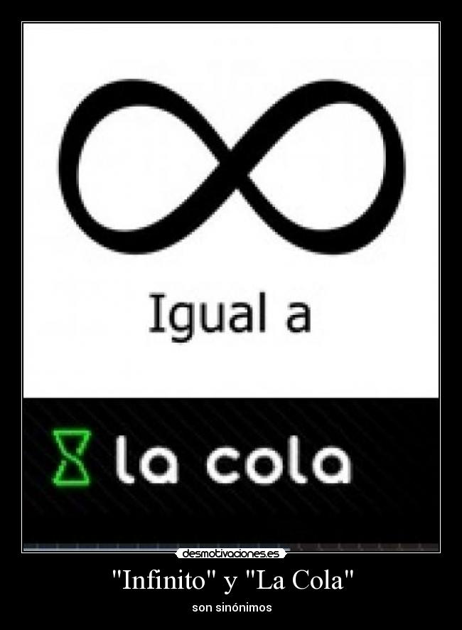 Infinito y La Cola - 