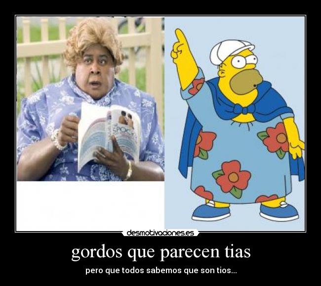 gordos que parecen tias -