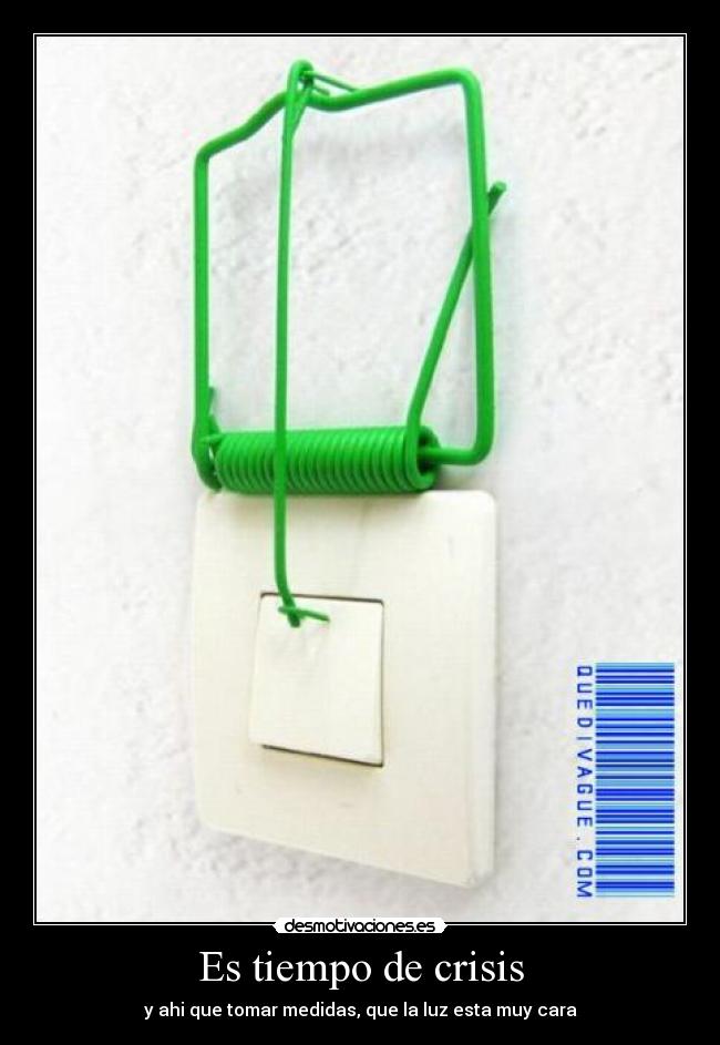 Es tiempo de crisis -