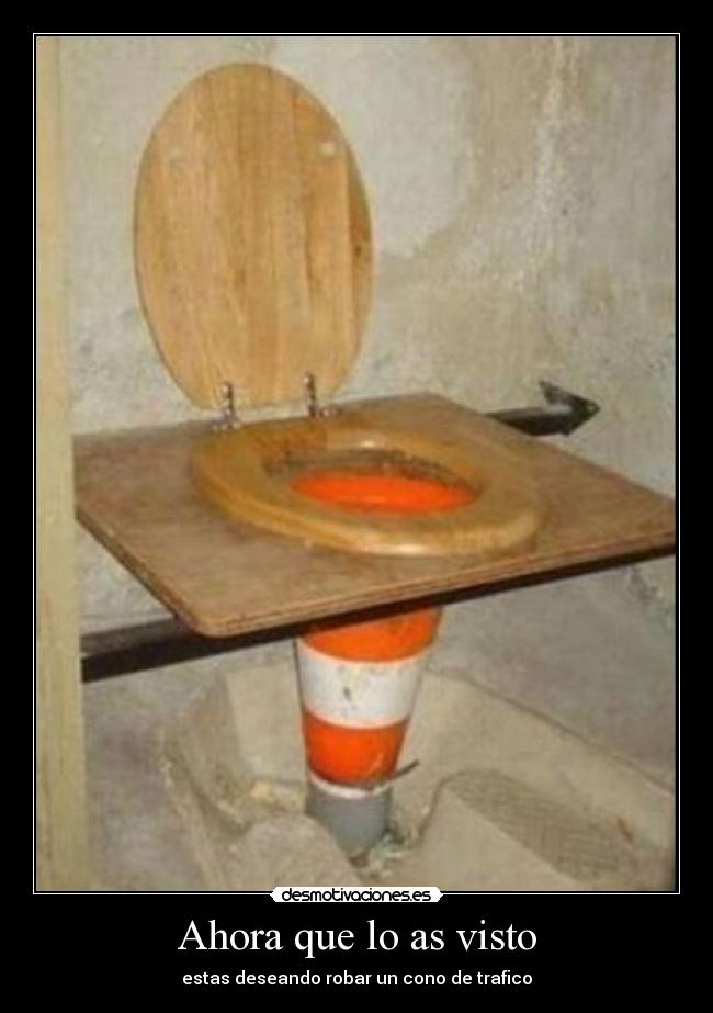 Ahora que lo as visto - estas deseando robar un cono de trafico