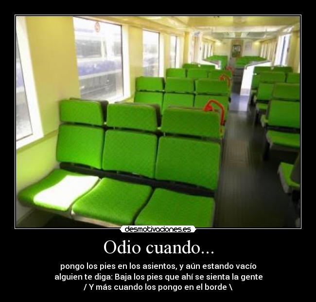 carteles odio tren renfe pies desmotivaciones