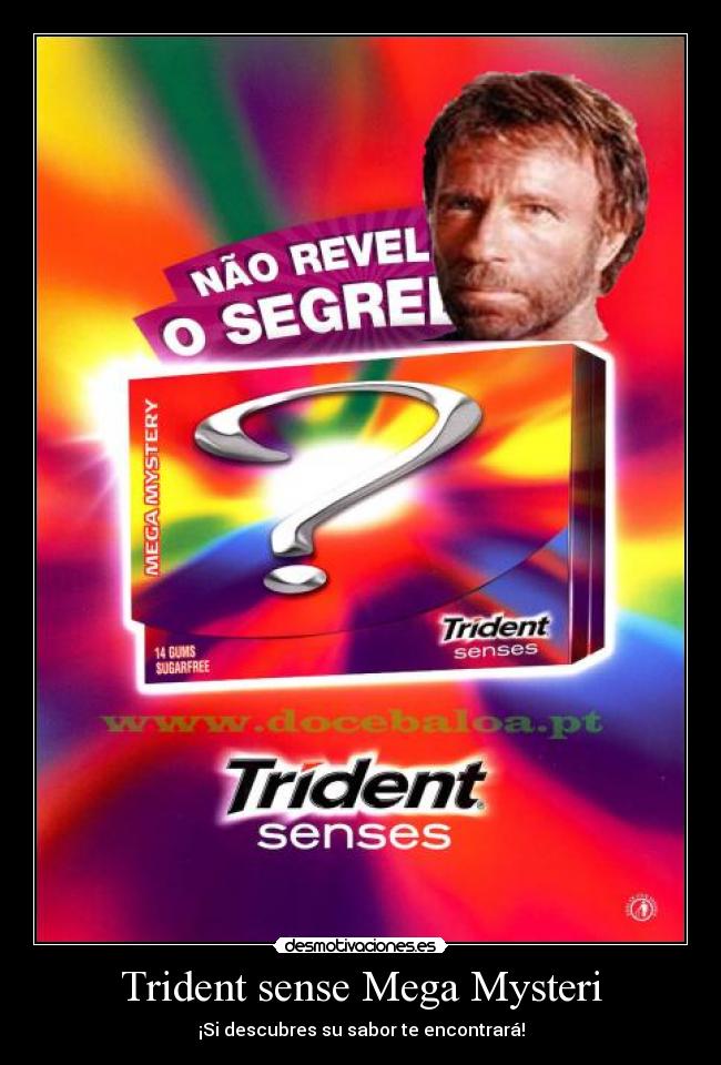 Trident sense Mega Mysteri - ¡Si descubres su sabor te encontrará!