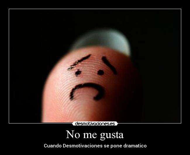 No me gusta - 
