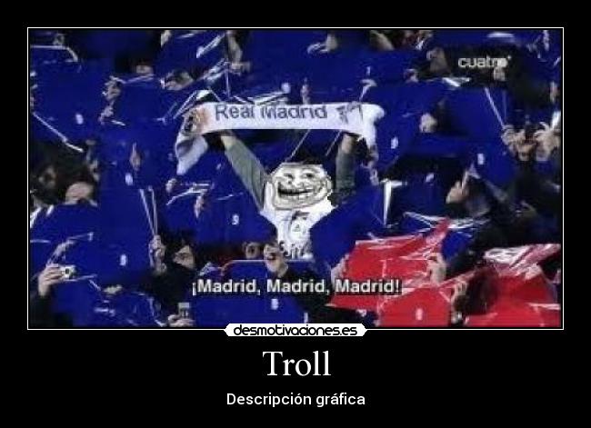 carteles troll desmotivaciones