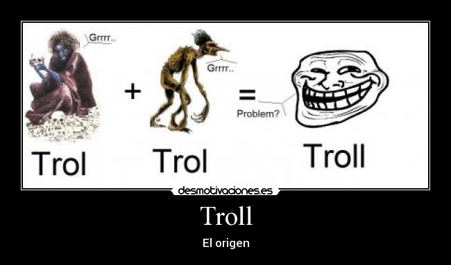 Troll -