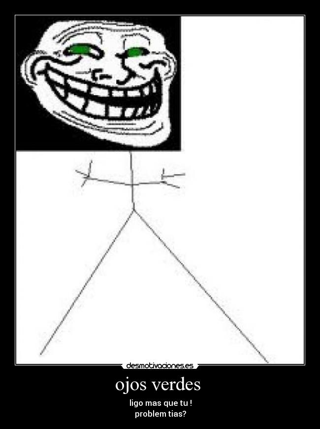 ojos verdes -