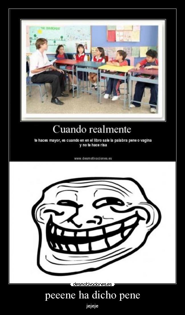 peeene ha dicho pene - 