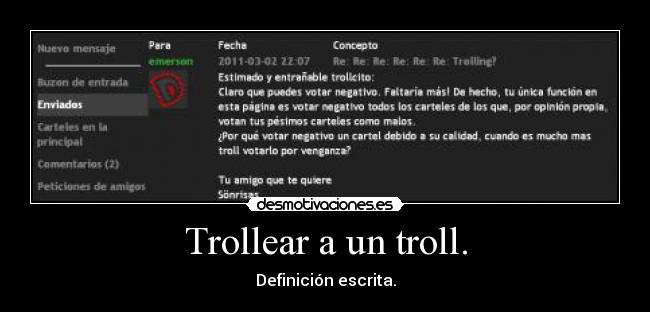 Trollear a un troll. -
