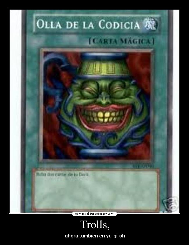 Trolls, - ahora tambien en yu-gi-oh