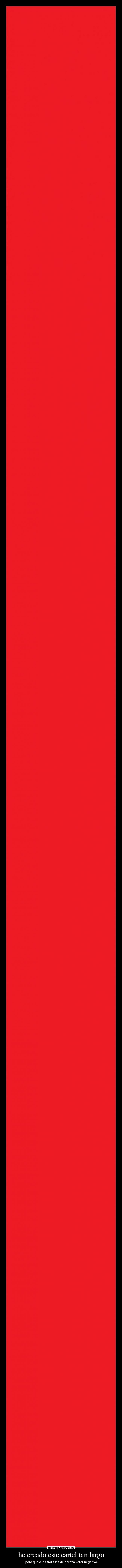 he creado este cartel tan largo -