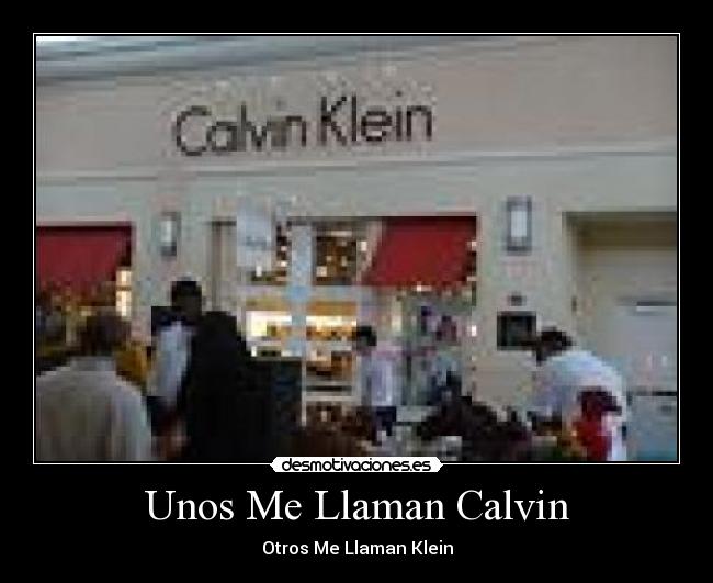 Unos Me Llaman Calvin - 