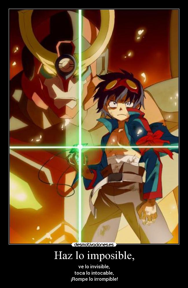 Haz lo imposible, -