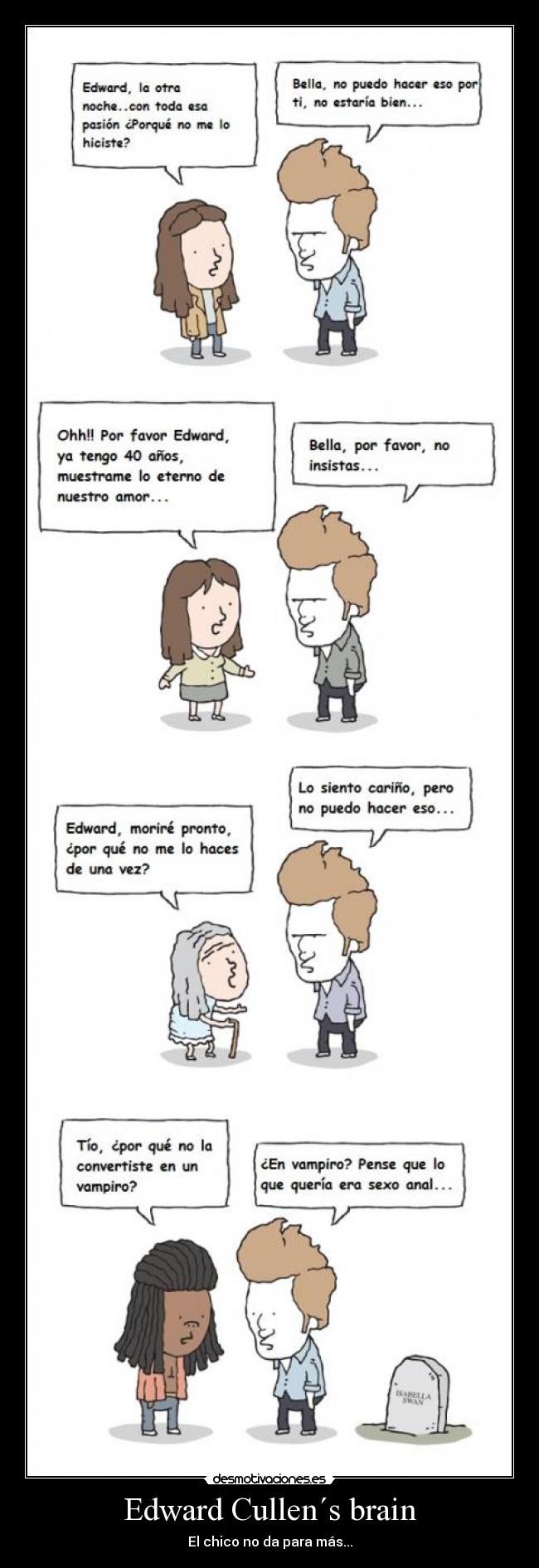 Edward Cullen´s brain - El chico no da para más...