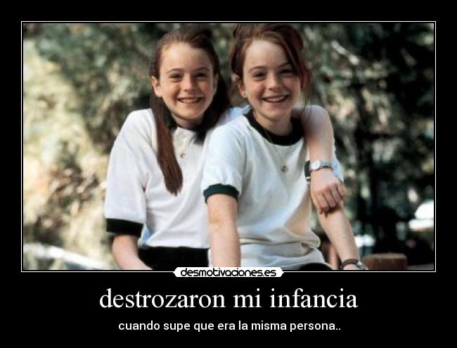 destrozaron mi infancia -