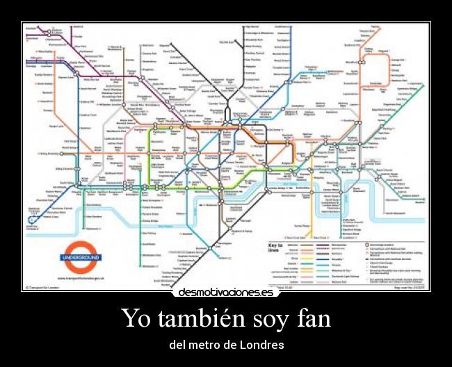 Yo también soy fan - del metro de Londres