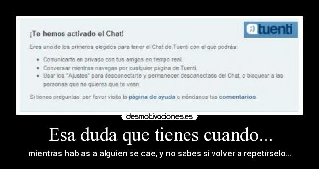 Esa duda que tienes cuando... -